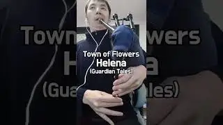 Town of Flowers Helena - Guardian Tales (Bagpipes cover)