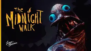 The Midnight Walk &bull; ПОЛНОЕ ПРОХОЖДЕНИЕ &bull; ДВЕ КОНЦОВКИ (Без комментариев) FULL WALKTHROUGH