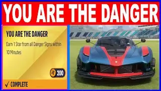 Forza Horizon 5 YOU ARE THE DANGER Complete All Danger Signs within 10 Minutes
