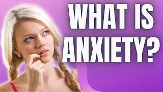 What is Anxiety and Where to FIND Help Right NOW? [Get Calm Again with Mindset Universe]