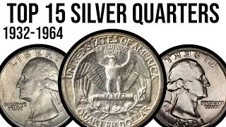 Top 15 Most Valuable Silver Washington Quarters