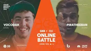Piratheeban Vs Vocodah (GBB2020)