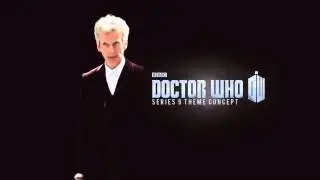 Doctor Who - Series 9 Theme Concept