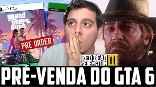 GET READY! GTA 6 PRE-SALE IN JUNE, PRESSURE FROM ROCKSTAR Via JASON SCHREIER and RED DEAD 3, FORZ...