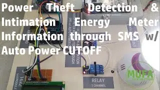 Power Theft Detection & Intimation Energy Meter Information through SMS w/ Auto Power CUTOFF