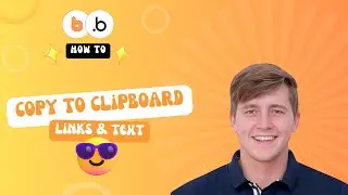 How To Copy Text & Links To Clipboard (Bubble.io Guide)