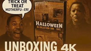 Halloween 4K Collection (1995&ndash;2002) &ndash; Complete Unboxing!