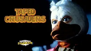 Howard The Duck | TAPED CRUSADERS #21