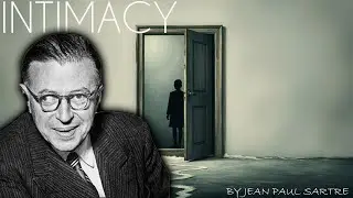 Intimacy by Jean Paul Sartre (Audiobook Complete) English version