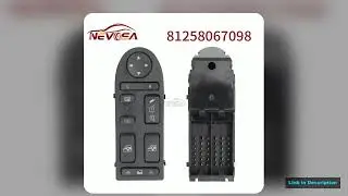 NEVOSA 24V For MAN TGS TG Truck 81258067098 Car Electric Power Window Control Switch Glass Lifter