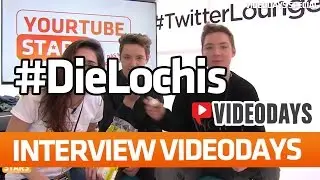 DieLochis (VideoDays 2015, Berlin) - YOURTUBESTARS Interview