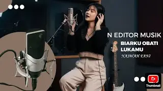 Naswah Fani / Biarku Obati Lukamu