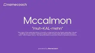 How to Pronunce Mccalmon