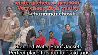 Branded Water proof jackets @ Cheap rates | Kashmir trip | Hyderabad | Low prices #trending #branded