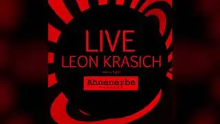 LIVE LEON KRASICH_Wanna Fight?[AHNENERBE RECORDS]EXCLUSIVE SOUND BY LEON KRASICH !!!!!!!!!!!!!