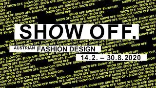 SHOW OFF. Austrian Fashion Design