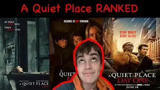 A Quiet Place Movies RANKED!