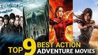 Top 9 Best Sci-Fi Adventure Movies | Survival, Time Travel & Future world Movies 🔥