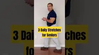Top 3 Daily Stretches for Seniors (Age 60+)