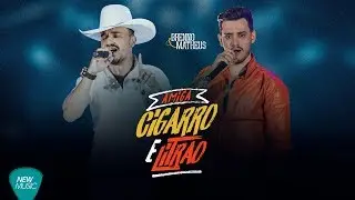 Amiga, Cigarro e Litr&atilde;o - Brenno e Matheus (DVD Do Nosso Jeito)