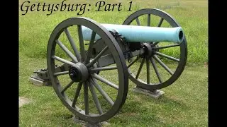 Weapons of Gettysburg - Battle of Gettysburg Part 1