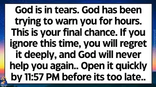 🧾God is in tears. God has been trying to warn you for hours. This is your final chance. Don’t skip