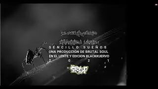SUE&Ntilde;OS (Kuervo Negro  FT Expresion Lirical)