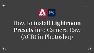 Пресеты ACR Photoshop: как установить пресеты Lightroom в Adobe Camera Raw Photoshop