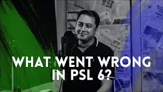 When Will PSL 6 Resume? Ft. Mazher Arshad | 067 | TBT