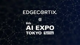 EdgeCortix at AI Expo Tokyo Spring 2024