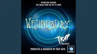 Wednesday Addams Main Theme (From 