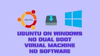 How To Install Linux (Ubuntu) On Windows Virtually | No Dual OS | No Software | Virtual Machine.