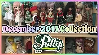 Pullip Collection December 2017 | dxgirly likes toys