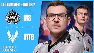 LFL - SUMMER SPRING - MATCH 2 - VS VITB