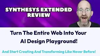 Synthesys eXtended Review