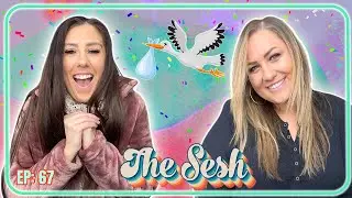 Kendall's PREGNANT!! - The Sesh 67