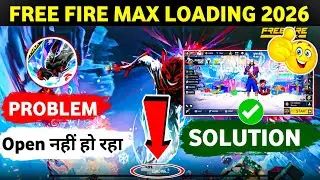 Free Fire Max Loading Problem Solve 2026 | Free Fire Max Loading Problem After Update | FF Loading