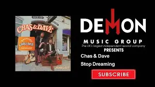 Chas & Dave - Stop Dreaming