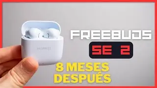 🔥 Huawei FreeBuds SE 2 REVIEW en ESPAÑOL | Lo MEJOR y PEOR tras 8 MESES