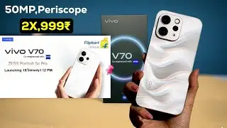 Vivo V70 Best Camera - Launch Date & Price In India!