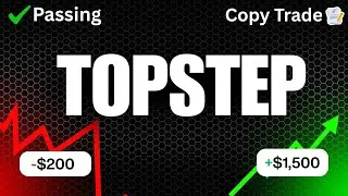 How to use Topstep x | Passing your account | How to trade