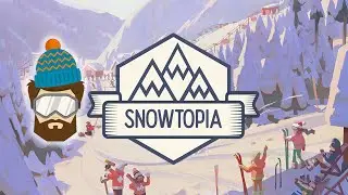 SNOWTOPIA : SKI RESORT TYCOON | Cr&eacute;er et G&eacute;rer sa Station de Ski ! - D&eacute;couverte