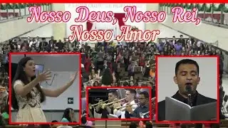 #Igreja #Apost&oacute;lica - NOSSO DEUS, NOSSO REI, NOSSO AMOR - (Coral)