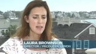 LEMON the movie in Nantucket -  Interview with Laura Brownson & Beth Levison