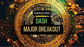 MAJOR BREAKOUT : DASH COIN | DASH/USD