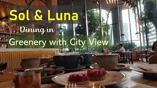 Ресторан Sol & Luna на 17 этаже CapitaSping &mdash; современный европейский ресторан в Сингапуре