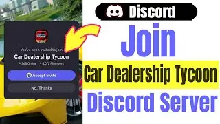 How to Join Car Dealership Tycoon Discord Server on Mobile