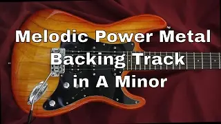 Melodic Power Metal Backing Track In A Minor