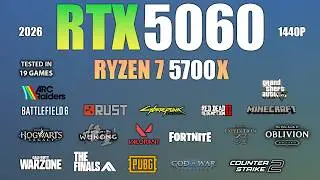 RTX 5060 + Ryzen 7 5700X : Test in 19 Games At 1440p