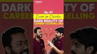 Dark Reality of Career Counselling | Reality you Need to Know! #shorts #careercounselling